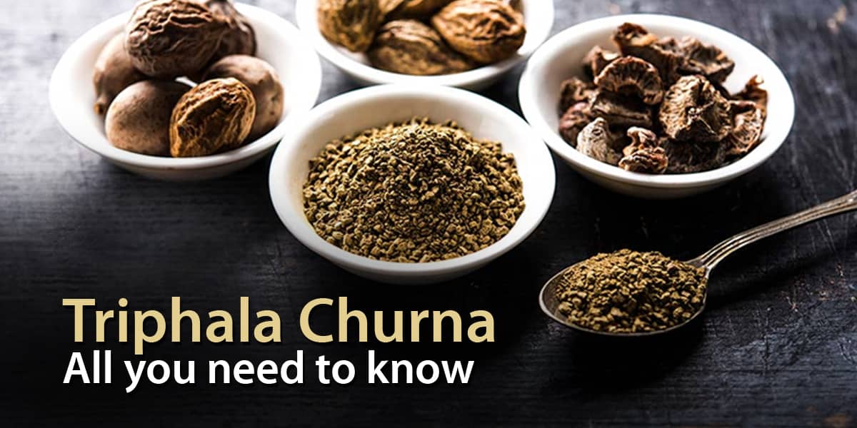 TRIPHALA CHURNA - ALL YOU NEED TO KNOW