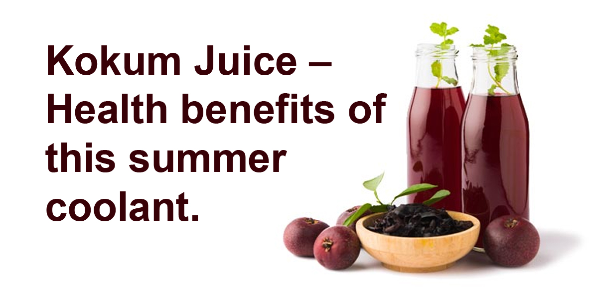 kokum juice:health benefits