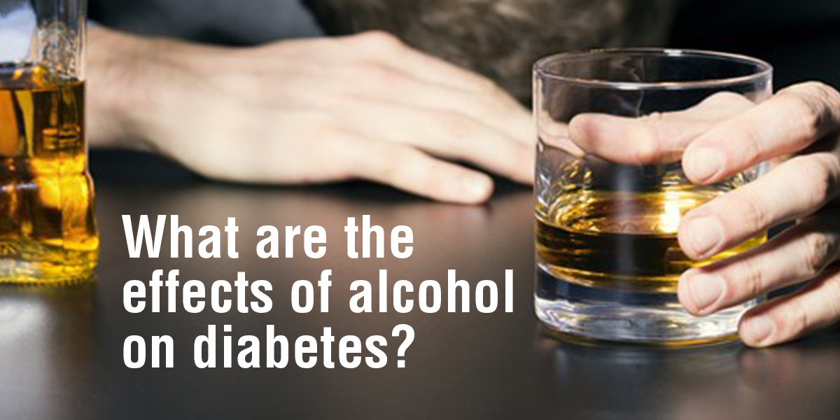 what are the effects of alcohol on diabetics