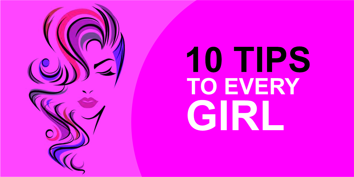 10 safety tips every girl should know