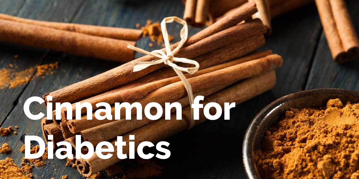 cinnamon for diabetics