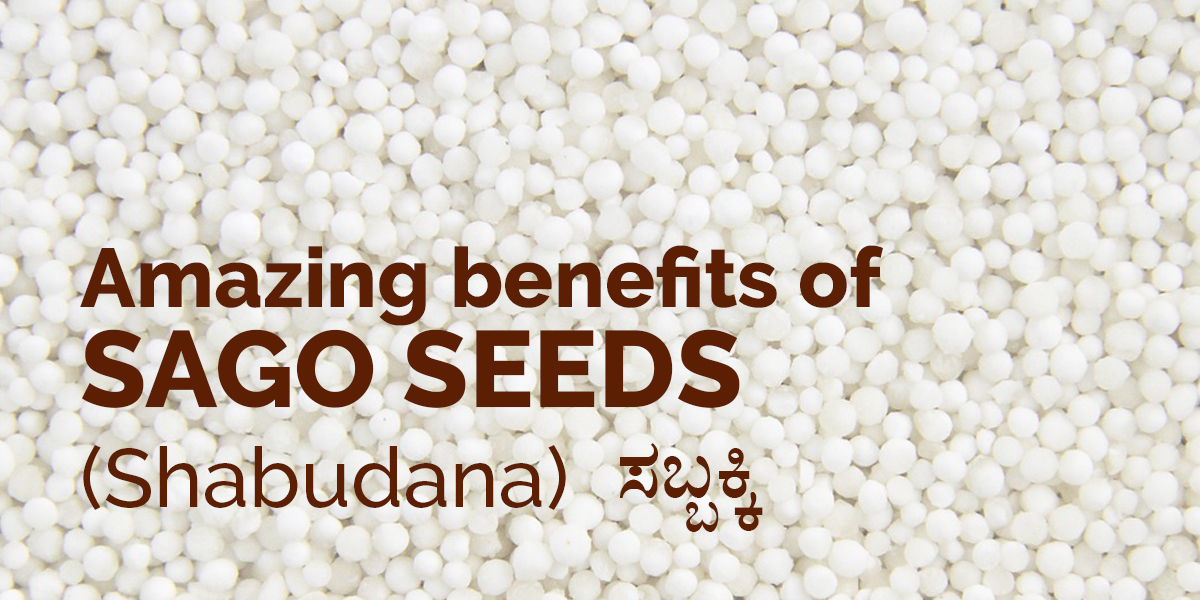 Benefits of sago seeds