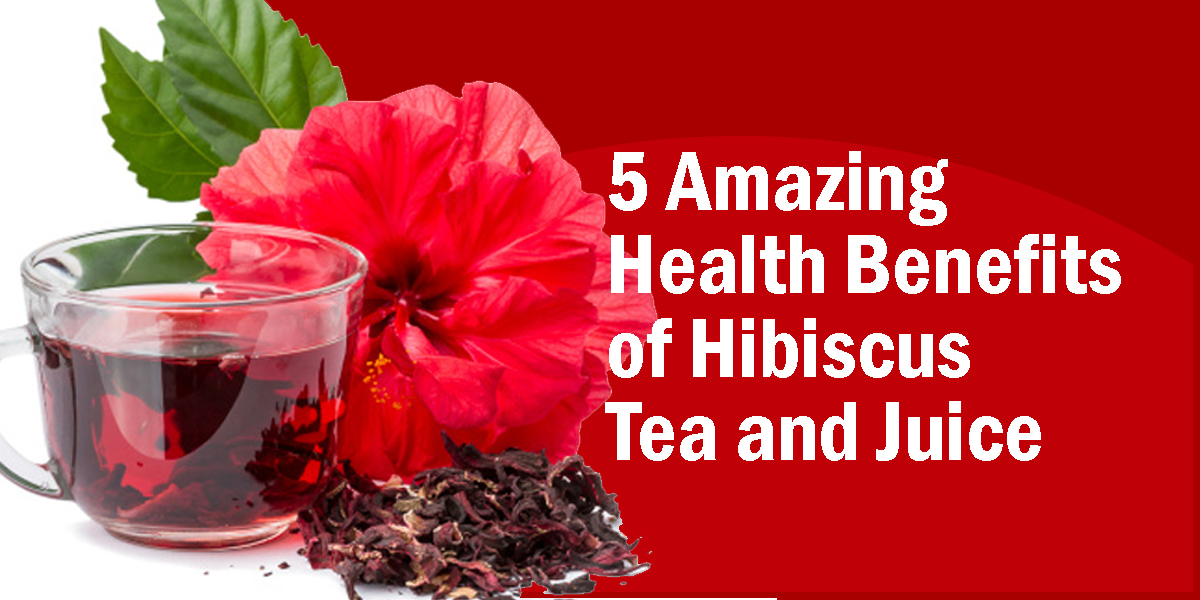 Discover the 5 Surprising Health Benefits of Hibiscus Tea and Juice -  Expert Opinion from an Ayurvedic Doctor - Dr. Brahmanand Nayak