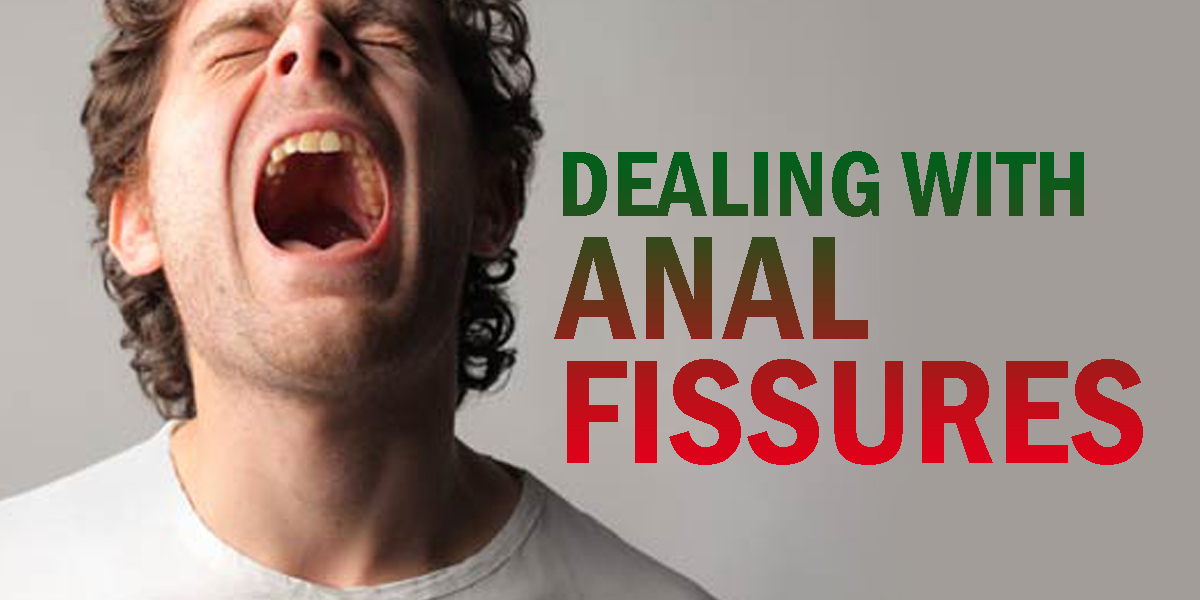 Anal Fissures An Ayurvedic Doctor's advice for prevention and treatment - Dr. Brahmanand Nayak