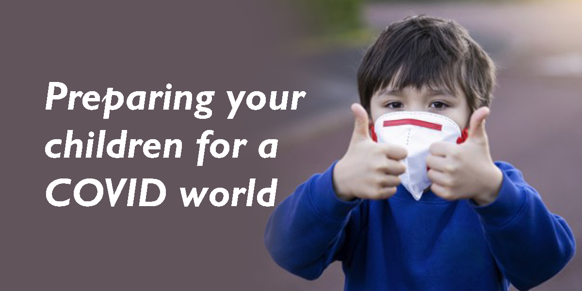Preparing your children for a COVID world –Ayurvedic doctor’s recommendations 