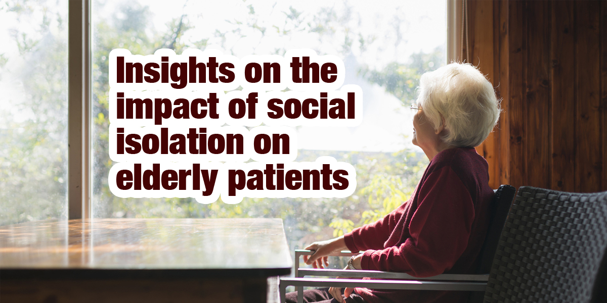 Insights on the impact of social isolation on elderly patients