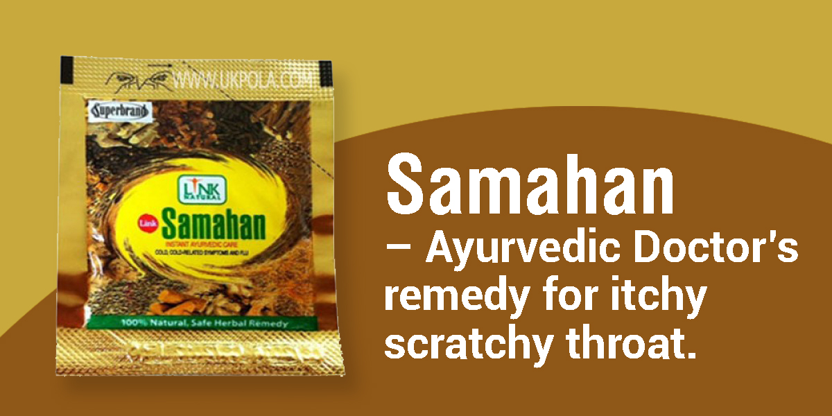 Samahan herbal tea – Ayurvedic Doctor’s remedy for an itchy scratchy nose and throat
