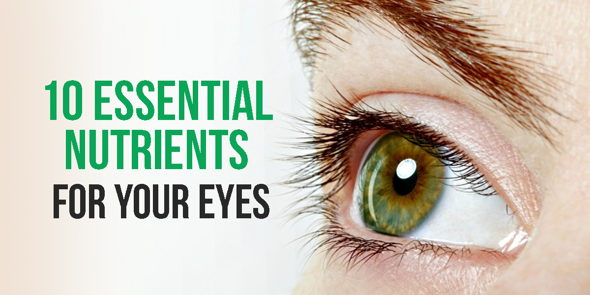 Ayurvedic Doctor recommends these 10 essential nutrients for your eyes