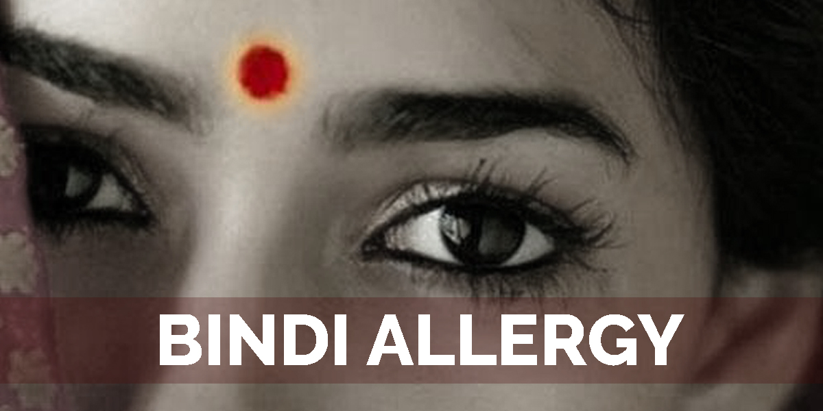 Ayurvedic treatment for Bindi allergy