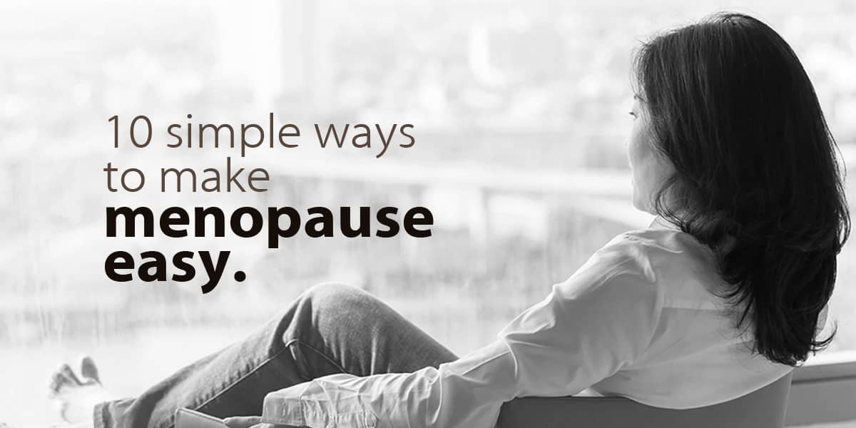 Ayurvedic Doctor shares 10 simple ways to make menopause easy