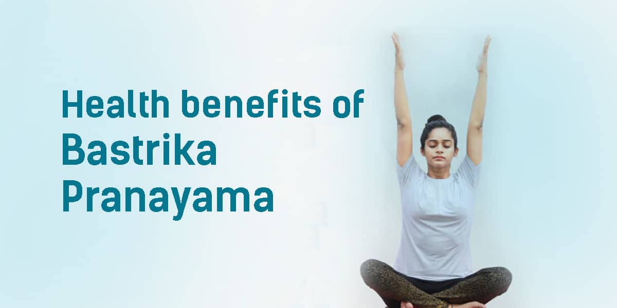 ayurvedic doctor explains health benefits of bastrika pranayama