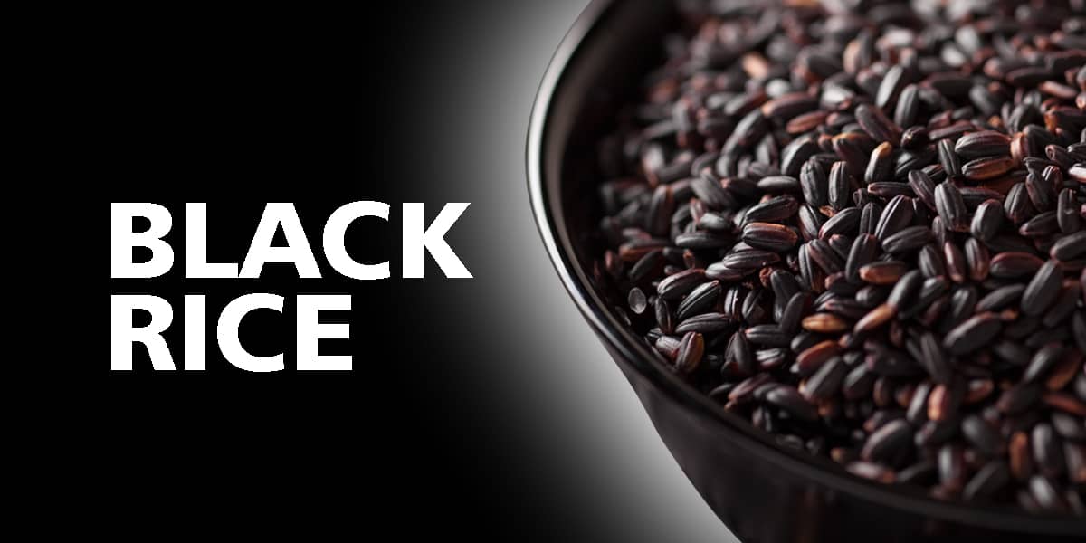 BLACK RICE | HEALTH BENEFITS