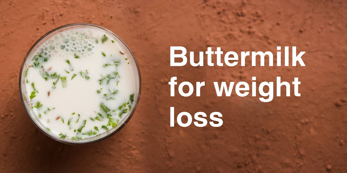 Buttermilk DIET for weight loss