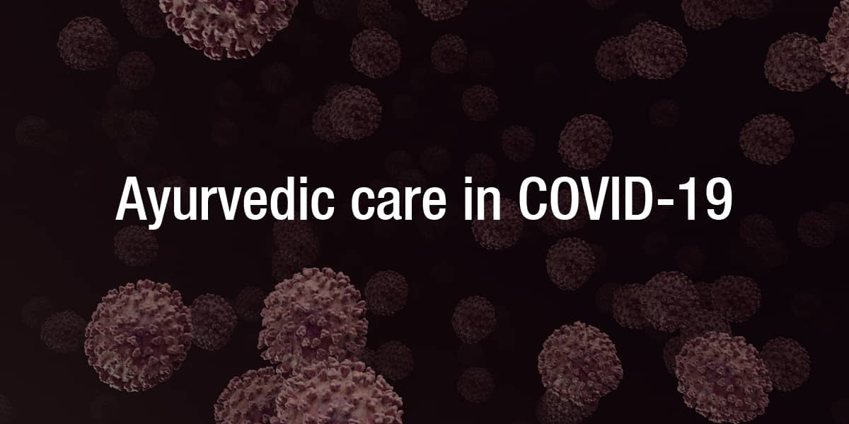 AYURVEDA AND COVID 19