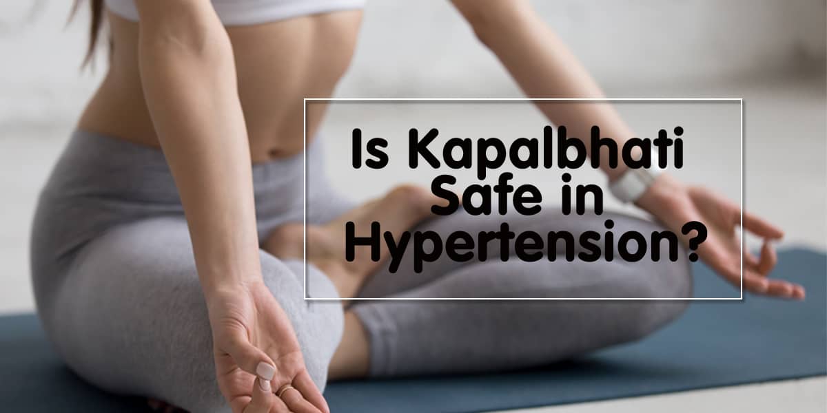 kapalabhati pranayama in high blood pressure patients