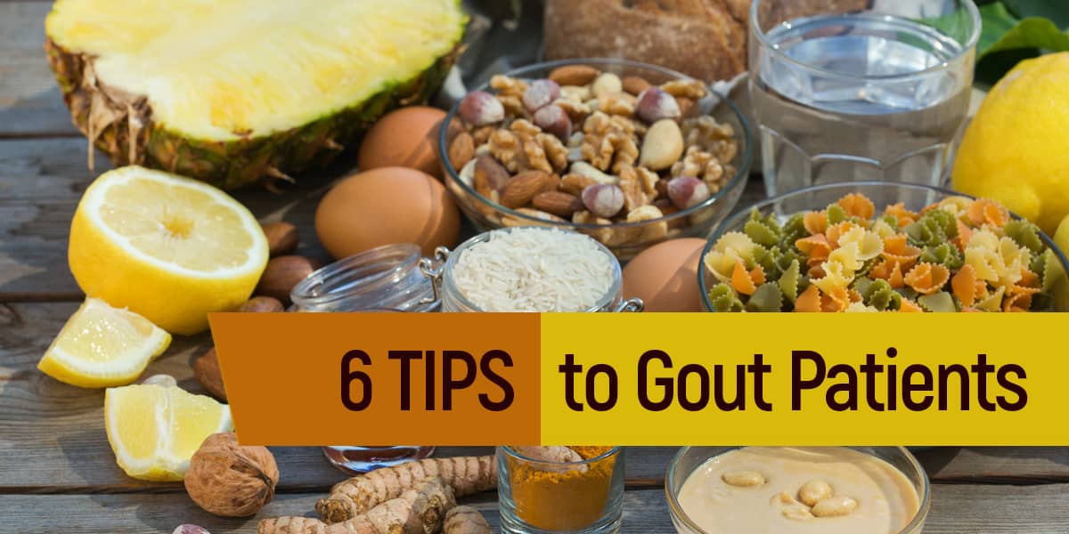 Gout Diet | 6 Tips to Gout patients