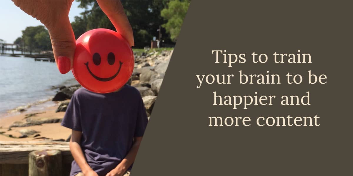 train your brain to be happier