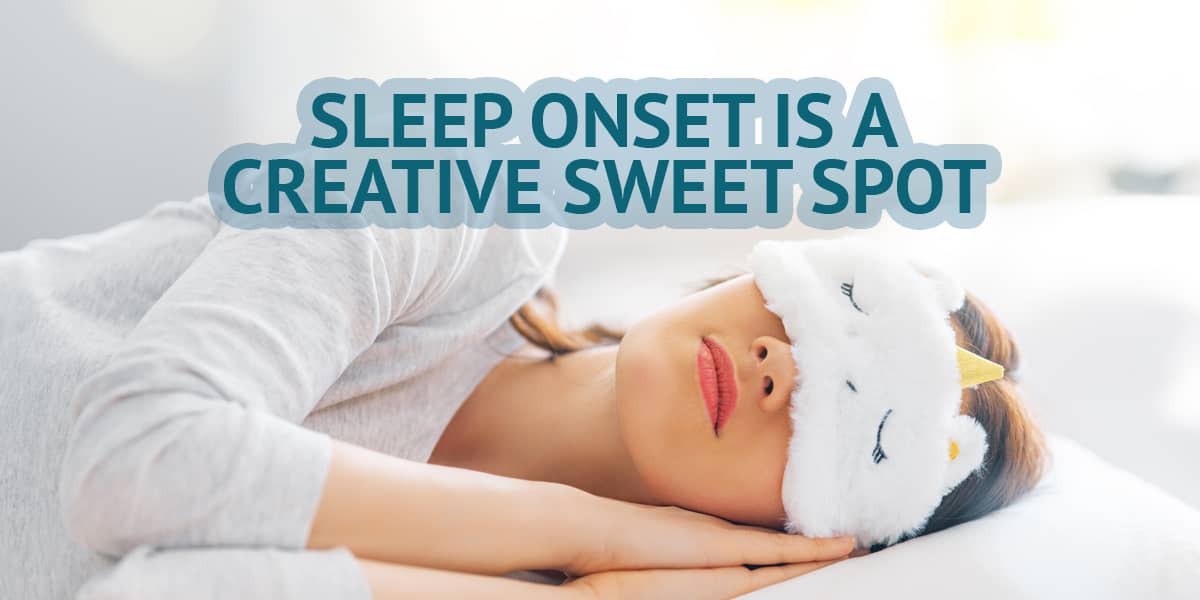 AYURVEDIC DOCTORS OPINION ON Creativity Sparks Bright in a Sleepy Brain!