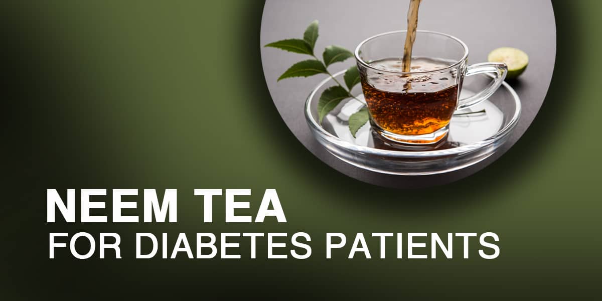 AYURVEDIC DOCTOR GIVES A TIP, HOW TO MAKE NEEM TEA FOR DIABETES PATIENTS