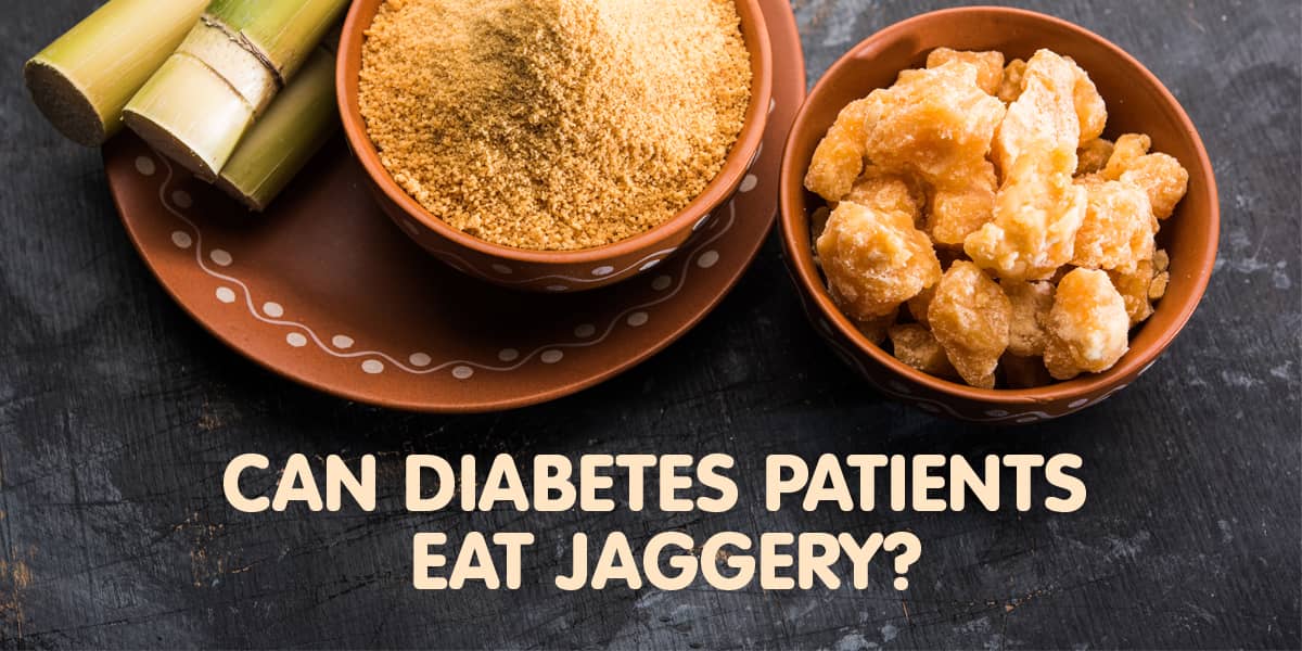 AYURVEDIC DOCTOR SAYS JAGGERY IS NOT GOOD FOR DIABETES PATIENTS