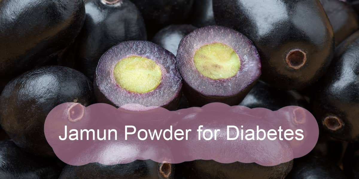 BEST AYURVEDIC DOCTOR IN BANGALORE SAYS,JAMUN POWDER IS THE BEST MEDICINE FOR DIABETES